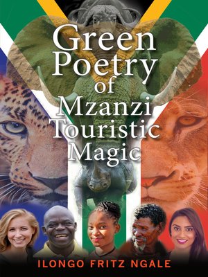 cover image of Green Poetry of Mzanzi Touristic Magic